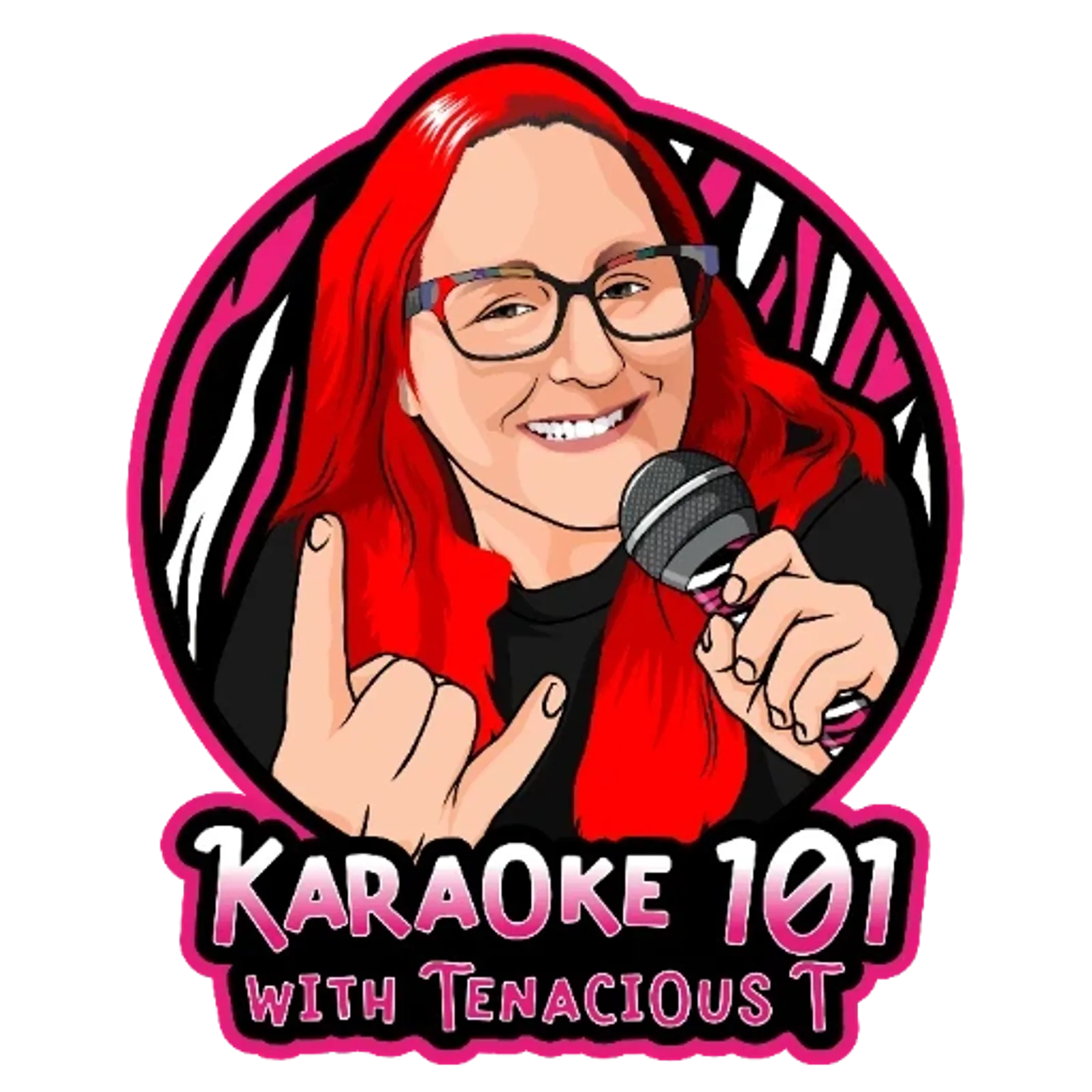 Karaoke 101 with Tenacious T