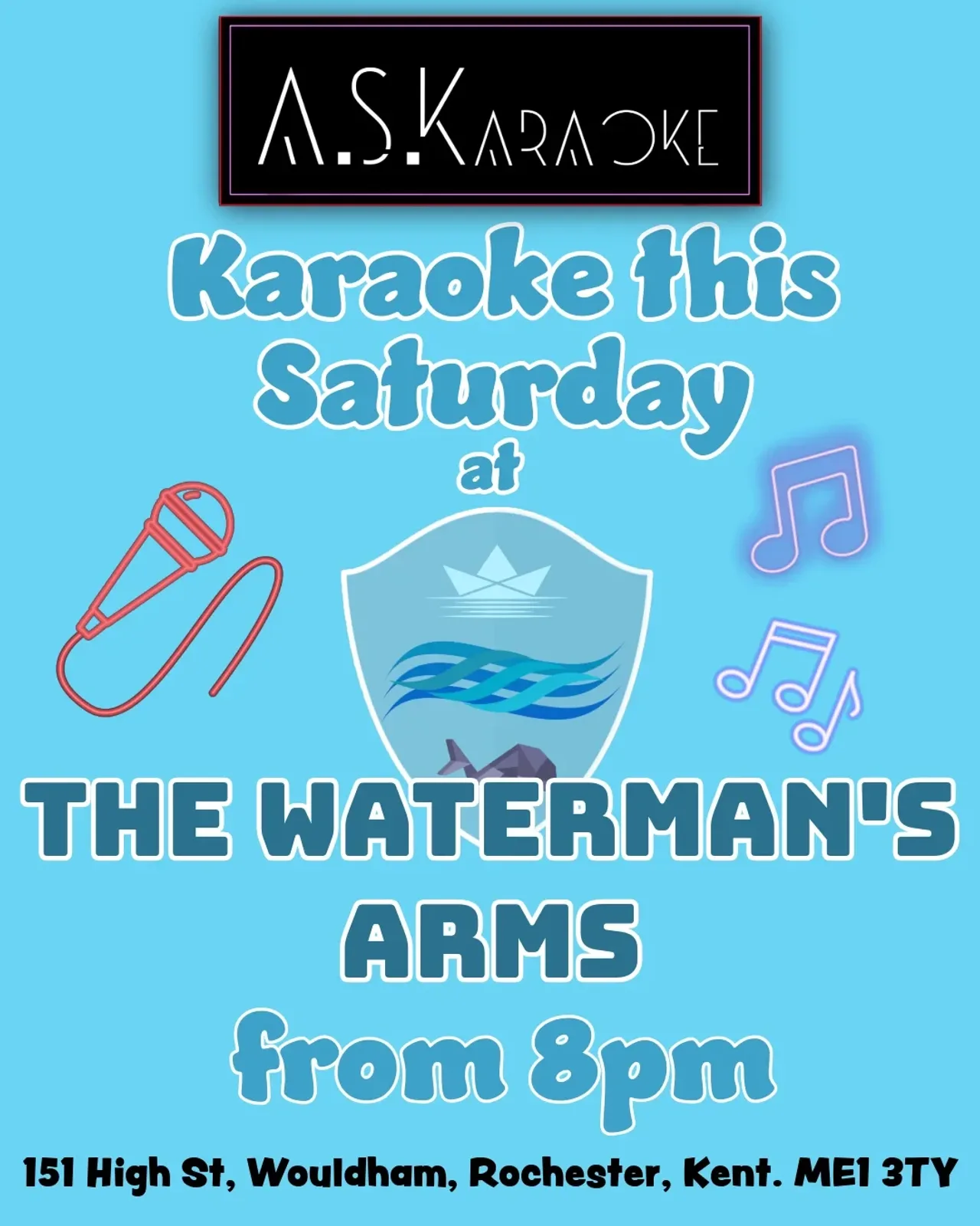 Ein Flyer für Karaoke @ The Waterman's Arms mit A.S.Karaoke — im The Waterman's Arms, eine Bar in Rochester, Kent, Vereinigtes Königreich, Unregelmäßig · Meistens samstags · Bi-Monthly um 20:00