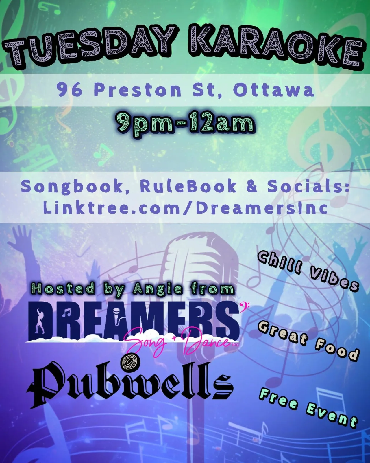 A flyer advertising Tuesday Karaoke With Dreamers' Song and Dance Inc. — at Pubwells on Preston St in Ottawa, Ontario, Canada, on Tue, Sep 22 at 9:00 PM