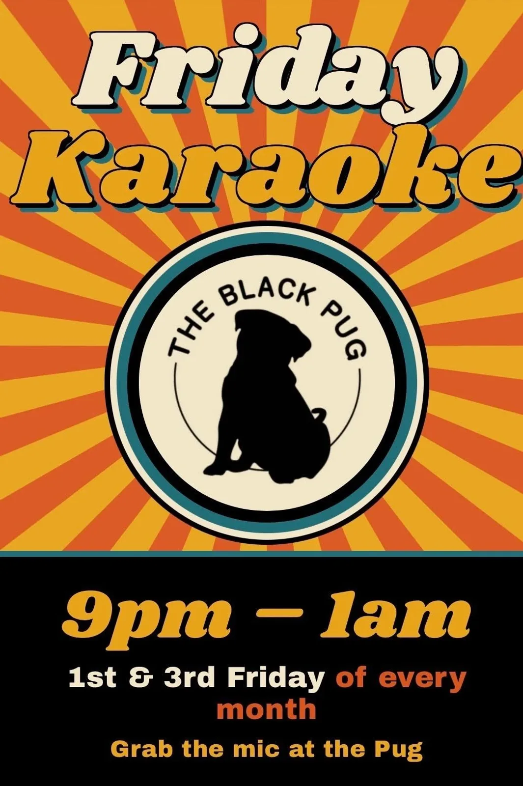 Ein Flyer für Monthly Friday Karaoke mit All Things Implied Entertainment — im The Black Pug in Ottawa, Ontario, Kanada, 1. und 3. Freitag jedes Monats um 21:00