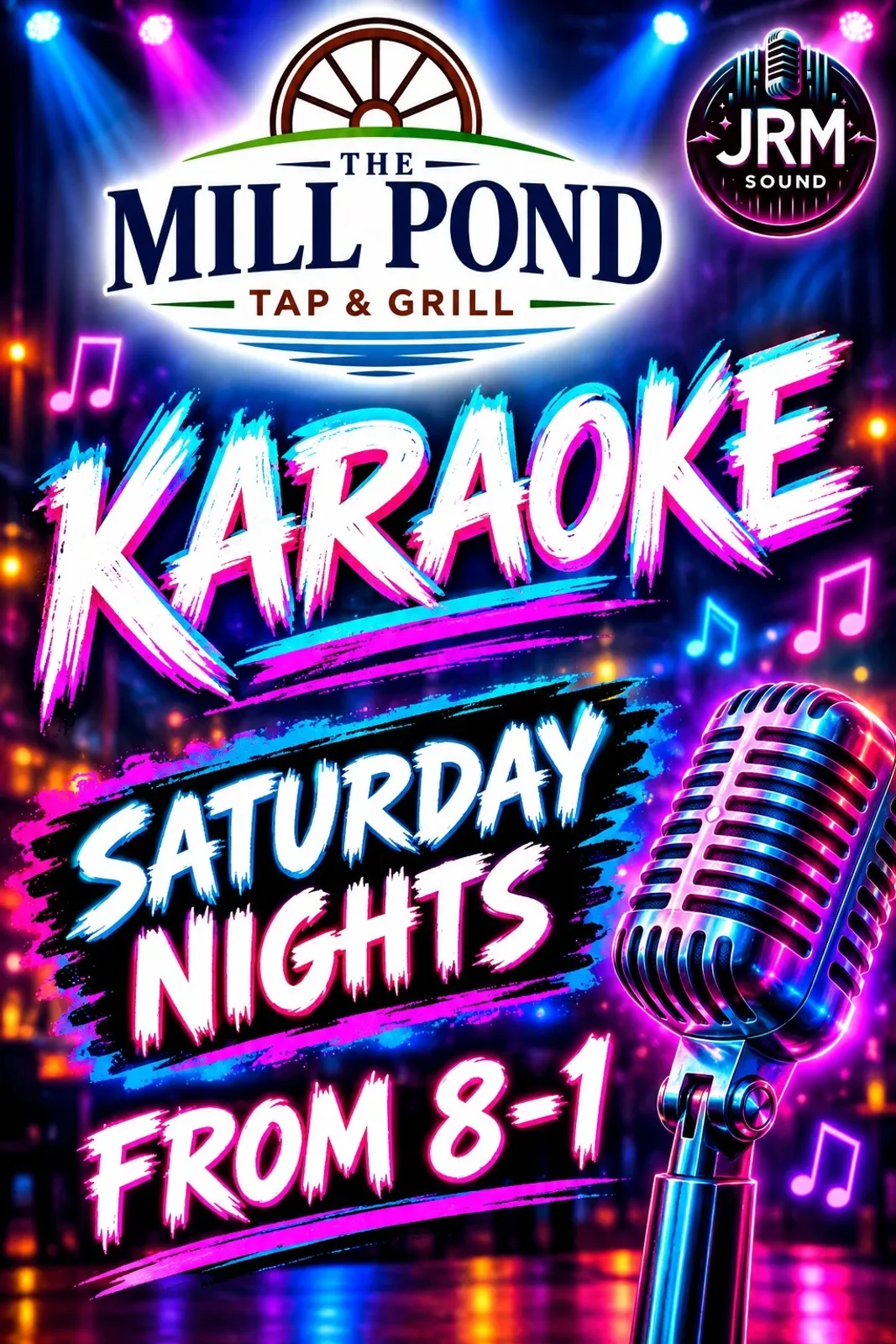 A flyer advertising Saturday Karaoke With JRM Sound — at Mill Pond Tap & Grill, a pub in Dorchester, Ontario, Canada, Every Saturday at 8:00 PM