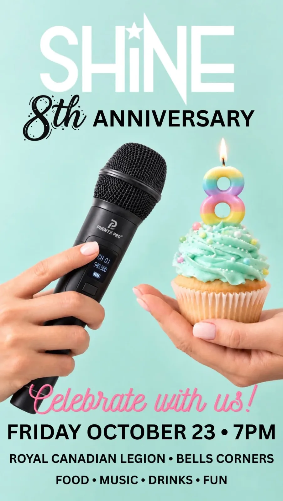A flyer advertising Shine's 8th Year Anniversary Karaoke With Shine Karaoke — at Royal Canadian Legion #593 - Bells Corners, Nepean, ON, a veterans hall in Nepean, Ontario, Canada, on Fri, Oct 23 at 7:00 PM