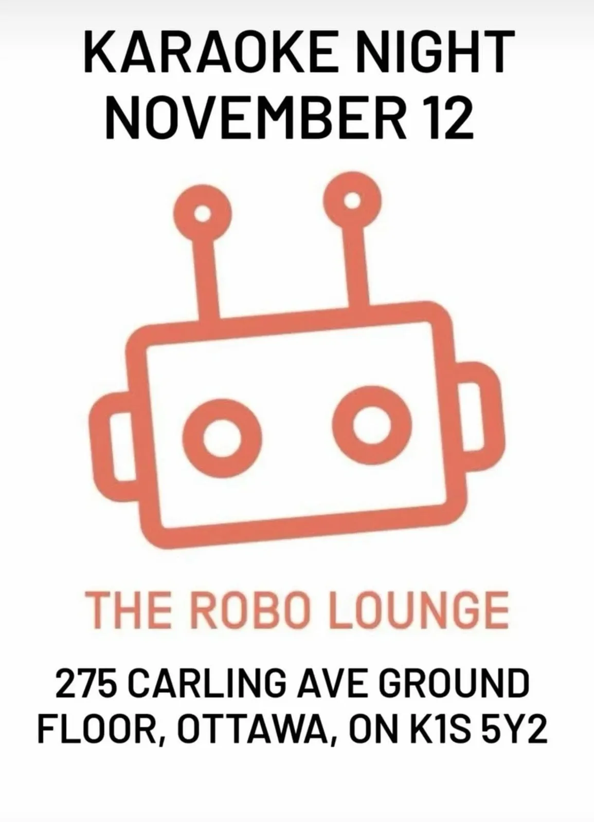 A flyer advertising Karaoke night With Daisy Train Karaoke — at The Robo Lounge, a restaurant in Ottawa, Ontario, Canada, on Thu, Nov 12 at 8:00 PM