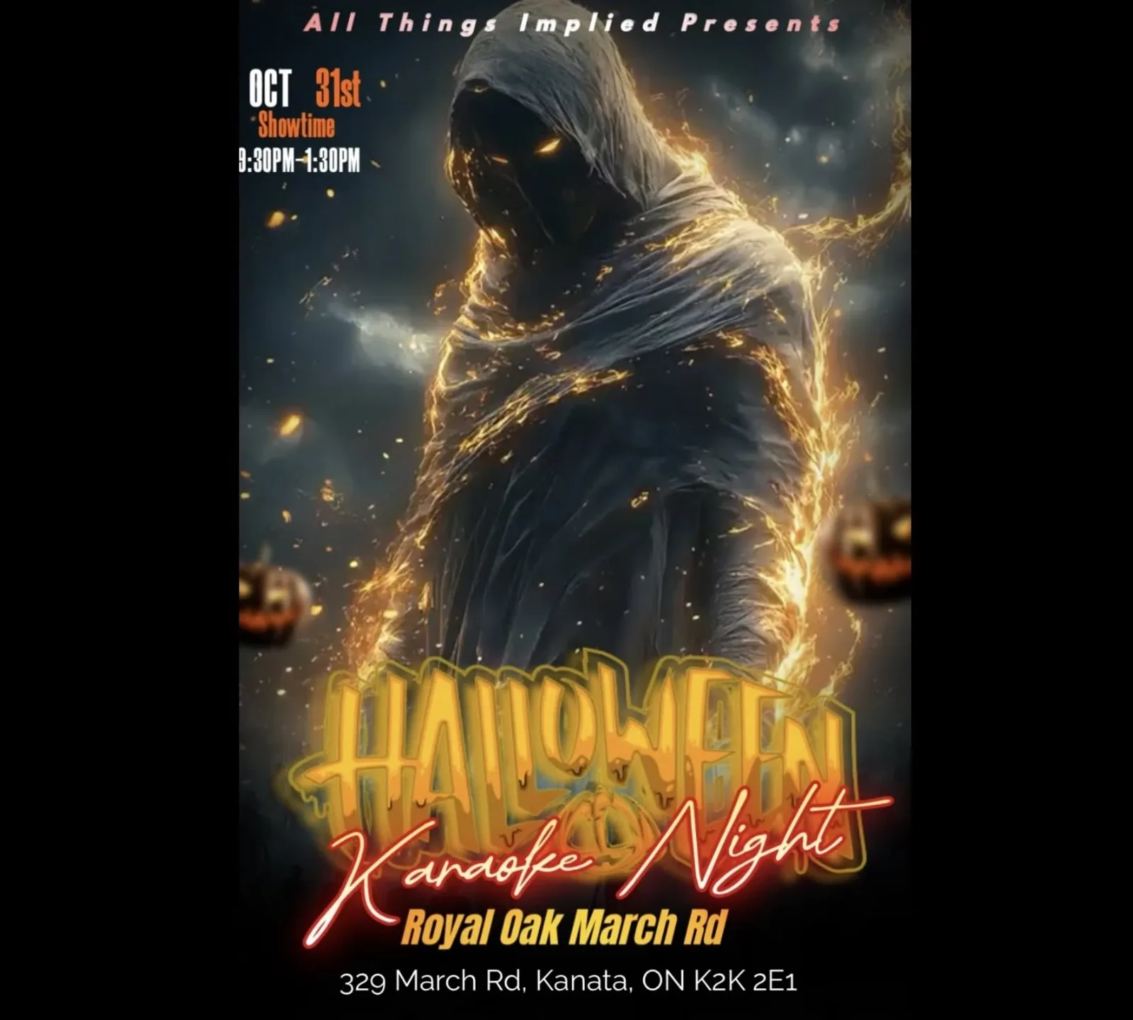 A flyer advertising Halloween Karaoke With All Things Implied Entertainment — at The Royal Oak - Kent at Slater, a restaurant in Ottawa, Ontario, Canada, on Sat, Oct 31 at 9:30 PM