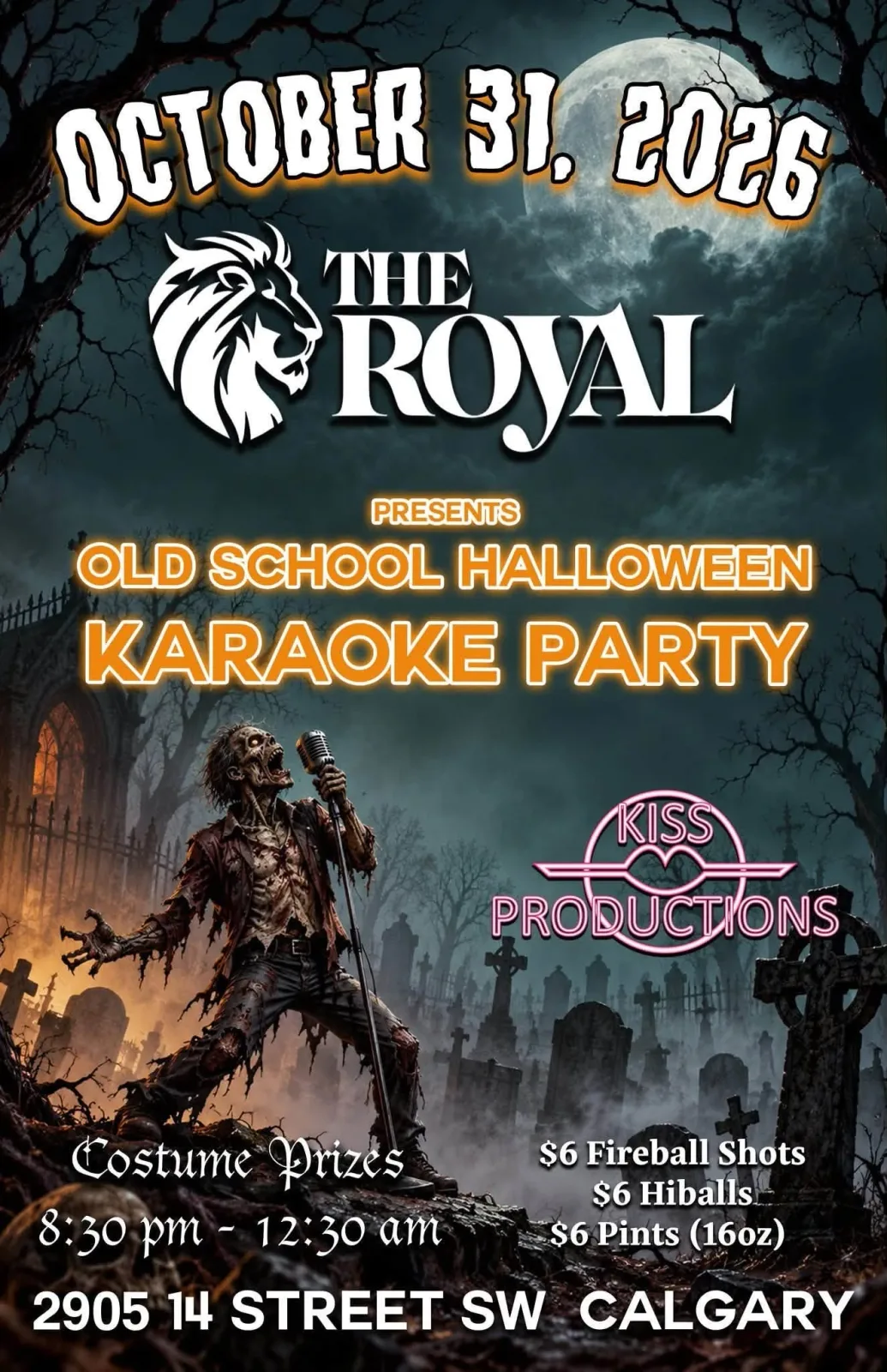 A flyer advertising Old School Halloween Karaoke Party With Kiss Productions — at The Royal Pub Bankview, a bar in Calgary, Alberta, Canada, on Sat, Oct 31 at 8:30 PM